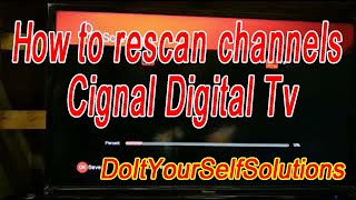 How to Rescan Channels Cignal Digital Tv [upl. by Maxentia]