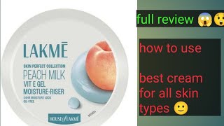 Best Moisturizer For All Skin Types  Lakme Peach Milk Moisturizer Review lakme skincare [upl. by Trudy577]