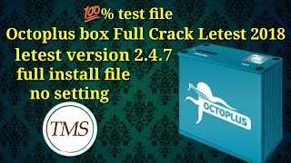 OctopusOctoplus Latest Crack 247 Full Install File New 2018 [upl. by Aruol]