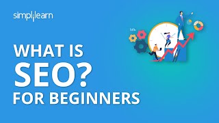 What Is SEO  What Is SEO And How Does It Work  SEO Tutorial For Beginners  Simplilearn [upl. by Nidroj]