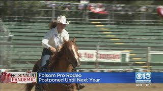 Pandemic Delays Folsom Pro Rodeo’s 60th Anniversary Until 2021 [upl. by Paulsen839]