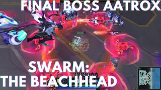 SWARM THE BEACHHEAD FINAL MAP  LEAGUE OF LEGENDS Playthrough  No Commentary [upl. by Hsot]