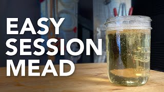 How to make a Session Mead  A crispy hydromel recipe made with fruity honey and a touch of sparkle [upl. by Eilraep]