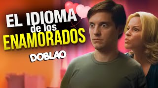 El idioma de los ENAMORADOS 💕  DOBLAO [upl. by Dailey]