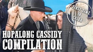 Hopalong Cassidy Compilation  COLORIZED  Free Western Series [upl. by Sholley715]