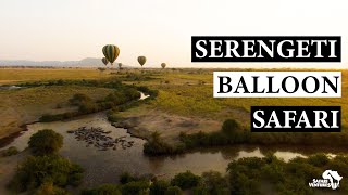 INCREDIBLE Serengeti Hot Air Balloon Safari Video HD  Safari Ventures [upl. by Arlena]