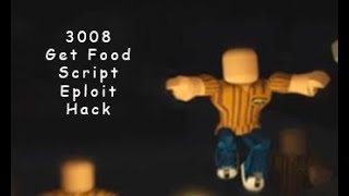 3008 ROBLOX HACK SCRIPT EXPLOIT GET FOOD ANY EXECUTOR [upl. by Jilli]