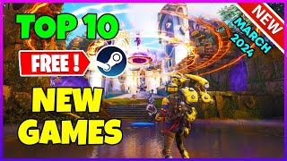 TOP 10 NEW Free Steam Games to Play March 2024 [upl. by Gnehc884]