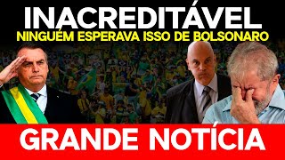 URGENTE  Eles não esperavam por isso de Bolsonaro assista [upl. by Ocirederf]