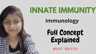 Innate Immunity  Full Concept Explained  Immunology  Hindi  Megha Kucchal [upl. by Sutsugua]