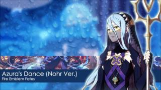 「Azuras Dance」 Nohr Jap Ver Extended 【Fire Emblem Fates】 [upl. by Benyamin181]