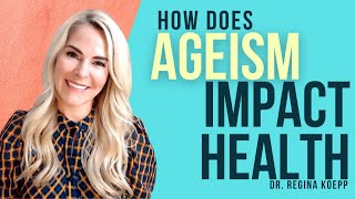 What is ageism amp how does it affect older adults health [upl. by Schroer]