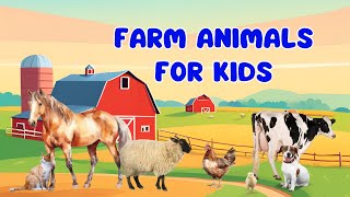 Animals for kids  Farm animals sounds [upl. by Emanuele]