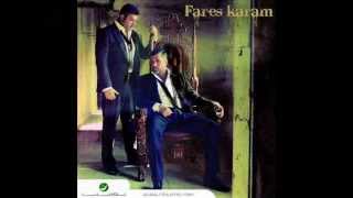 Fares Karam  Badda 3asfouriyeh  فارس كرم  بدا عصفورية [upl. by Islean]