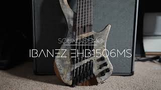 Ibanez EHB1506MS  Sound and Playing Demo [upl. by Lebazi]