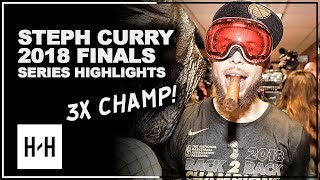 Stephen Curry EPIC Full Series Highlights vs Cavaliers 2018 NBA Finals  3x CHAMPION [upl. by Bradstreet]