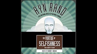 Ayn Rand The Virtue of Selfishness Full Audiobook [upl. by Darius]