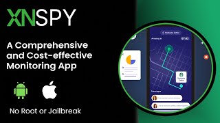 Xnspy – A Comprehensive amp Costeffective Monitoring App [upl. by Akceber]