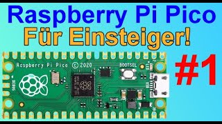 Raspberry Pi Pico  Der leichte Einstieg [upl. by Suiravat105]