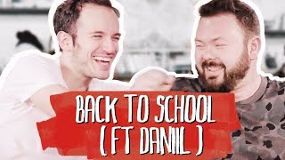 Back To School Ft Daniil [upl. by Audrye42]