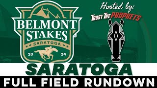 2024 BELMONT STAKES  FULL FIELD RUNDOWN  SARATOGA [upl. by Ahsem]