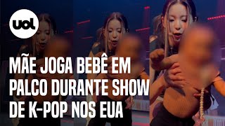 Mãe joga bebê em palco durante show de kpop nos EUA veja vídeo [upl. by Tuorah48]