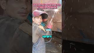 WELDING OVERHEAD CHINE welding industrimaritim architectureengineering pembuatankapal constr [upl. by Lombard]