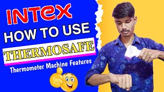 Intex Thermosafe Infrared Thermometer  How To Use Intex Thermosafe  Intex Thermometer Features [upl. by Alomeda597]