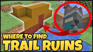 Where To Find TRAIL RUINS In MINECRAFT [upl. by Stetson225]