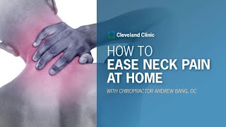 How to Ease Neck Pain at Home [upl. by Aierb]