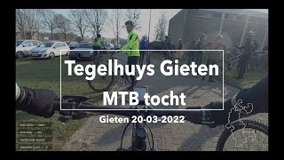 Tegelhuys Gieten MTB tocht 2022  Gieten 20032022 [upl. by Elfont249]