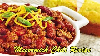 Mccormick Chili Recipe [upl. by Africah]