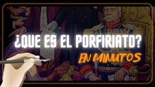 EL PORFIRIATO en minutos [upl. by Eibot]