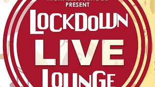 Lockdown Live Lounge [upl. by Rehposirhc480]