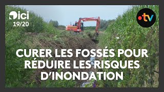 Le curage des fossés pour prévenir les risques dinondations dans lAisne [upl. by Gaut]