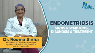 Endometriosis  Signs Symptoms Diagnosis amp Treatment  Apollo Hospitals [upl. by Leela]