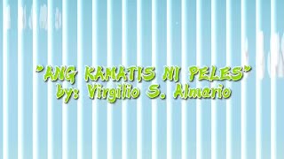 Ang Kamatis Ni Peles by Virgilio Almario  Group Presentation [upl. by Zebaj]