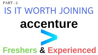 is it worth joining accenture Advice for Freshers and Experienced [upl. by Magnolia642]