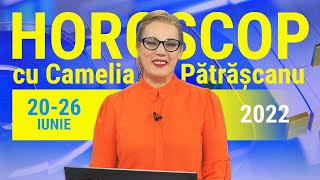 Horoscop 2026 iunie 2022 cu Camelia Pătrășcanu Două zodii vor avea noroc la bani [upl. by Aitsirhc]