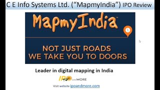 CE Info Systems Limited “MapmyIndia” IPO Review Presentation as video [upl. by Willow]