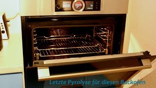 Bosch HBG676ES1 Pyrolyse Backofen Test 3 [upl. by Olympie858]