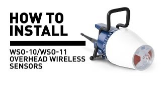 How To Install WSO10WSO11 Overhead Wireless Sensors [upl. by Donetta20]