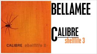 Calibre  Bellamee [upl. by Taddeo387]