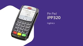 Pin Pad iPP320  Ingênico  ZIP Automação [upl. by Beatty]