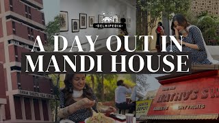 Exploring Mandi House A Fun Day Out in Delhi [upl. by Colfin]