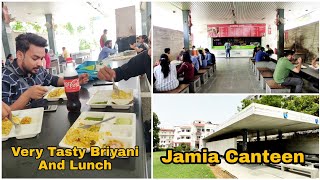 Canteen Of Jamia Finally Open  Jamia Canteen Review  Itna Tasty 😋 Briyani Aur Pasta 🍝 [upl. by Nehepts]