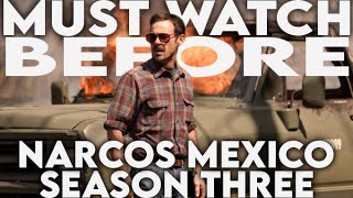 NARCOS MEXICO  Everything You Need To Know Before Season 3  Seasons 1  2 Recap [upl. by Raymund740]