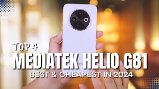 TOP 4 Phone with MediaTek Helio G81 Chipset Best amp Cheapest in 2024 [upl. by Clarhe]