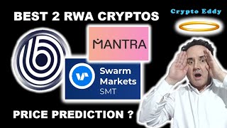 Best 2 RWA Cryptos Mantra Swarm Markets Ondo 666 Price Prediction 100x  Nah memes gaming ai [upl. by Arikihs]