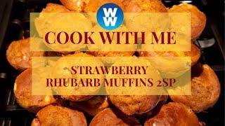 Strawberry Rhubarb Muffin  Edyes WW Kitchen  2 Smart Points Each [upl. by Retluoc575]